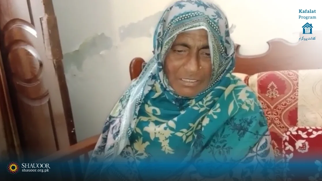 Case No SWF250684: Zubaida Bibi | Helpless Widow | No Son | Kafalat Program | بےسہارا اماں زبیدہ