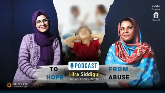 Hira Siddiqui was registered as Shauoor Family member to Kafalat Program.