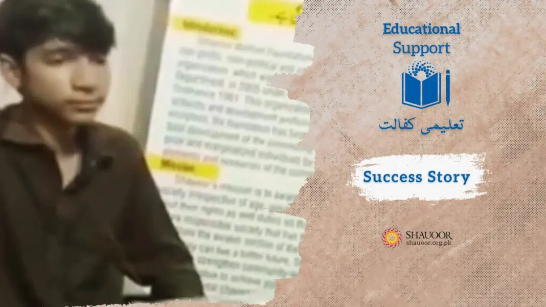 Alhamdulillah Waqar, once a child labor, is now moving toward success with your support.