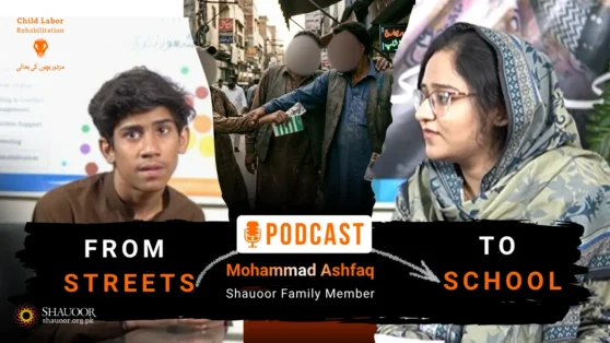 From Streets to School - Ashfaq Podcast