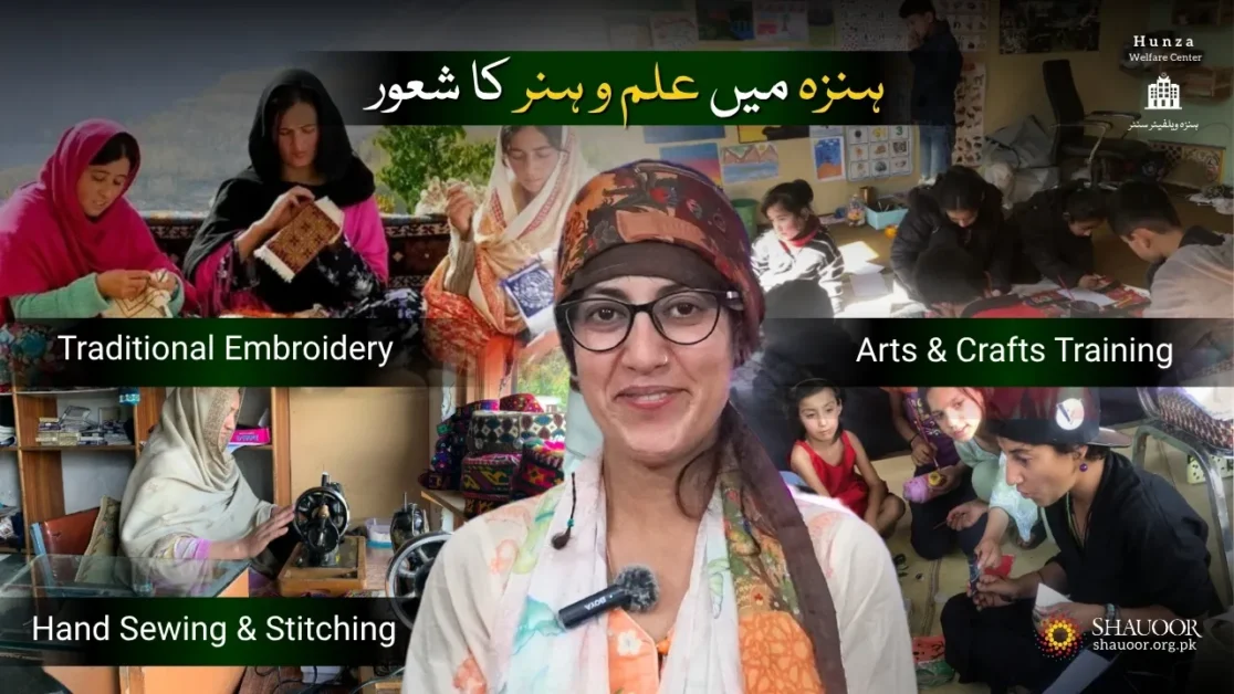 Hunza Valley – Awareness of Learning Education and Skills